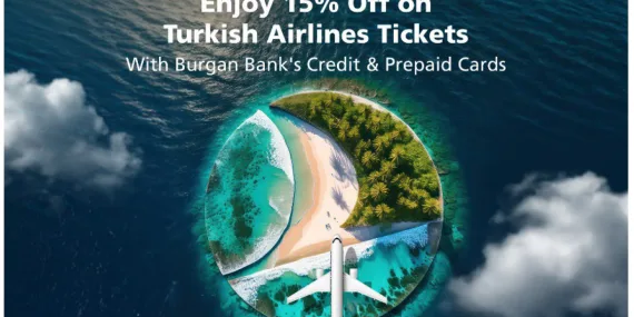 Burgan Bank ve THY’den Büyük İş Birliği: Uçak Biletlerinde %15 İndirim!