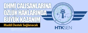 DHMİ-Çalışanlarına-Maddi-Destek-Sağlanacak