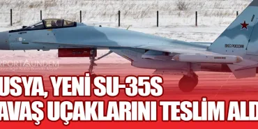Rusya, Yeni Su-35S Savaş Uçaklarını Teslim Aldı!