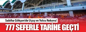 Sabiha-Gökçen’de-Uçuş-ve-Yolcu-Rekoru!-777-Seferle-Tarihe-Geçti