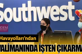 Southwest Havayolları’ndan Dört Havalimanında İşten Çıkarma Kararı!