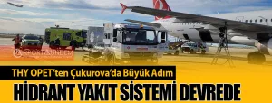 THY-OPET’ten-Çukurova’da-Büyük-Adım-Hidrant-Yakıt-Sistemi-Devrede