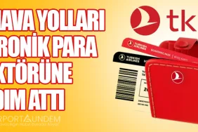 Türk Hava Yolları Elektronik Para Sektörüne Adım Attı