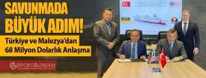 Türkiye-ve-Malezya-dan-68-Milyon-Dolarlık