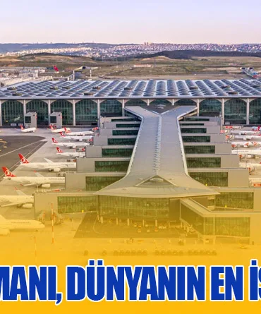 ACI World Verileri: İstanbul Havalimanı, Dünyanın En İşlek 7. Havalimanı