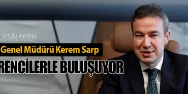 AJet Genel Müdürü Kerem Sarp Öğrencilerle Buluşuyor