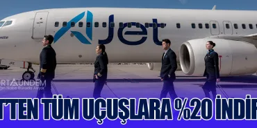 AJet’ten Tüm Uçuşlara Yüzde 20 İndirim!