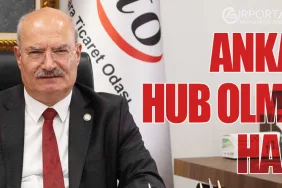 Ankara HUB Olmaya Hazır!