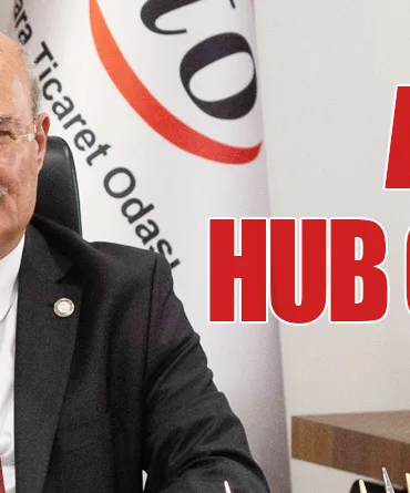 Ankara HUB Olmaya Hazır!
