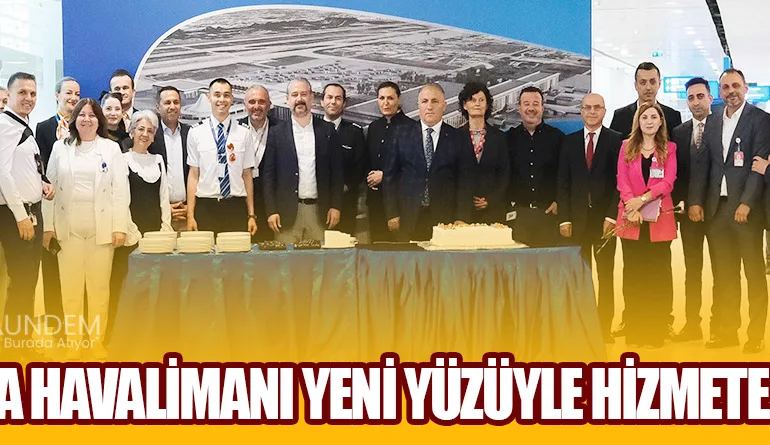 Antalya Havalimanı Yeni Yüzüyle Hizmete Girdi