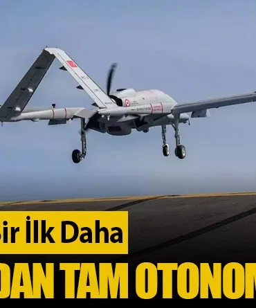 Bayraktar TB3’ten Bir İlk Daha: TCG Anadolu’dan Tam Otonom 4 Sorti!