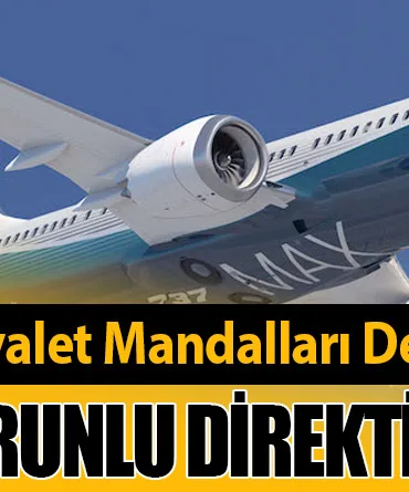 Boeing 737 Tuvalet Mandalları Değişiyor: FAA'den Zorunlu Direktif Geliyor