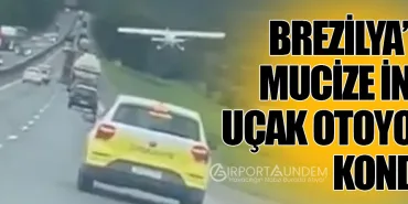 Brezilya’da Mucize İniş: Uçak Otoyola Kondu!