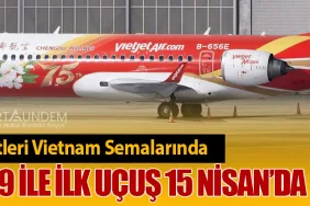 Çin Jetleri Vietnam Semalarında: C909 ile İlk Uçuş 15 Nisan’da