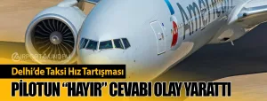 Delhi’de-Taksi-Hız-Tartışması-Pilotun-“HAYIR”-Cevabı-Olay-Yarattı