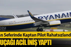 Dublin-Milan Seferinde Kaptan Pilot Rahatsızlandı: Ryanair Uçağı Acil İniş Yaptı