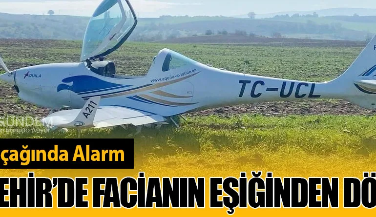 Eğitim Uçağında Alarm: Yenişehir’de Facianın Eşiğinden Dönüldü