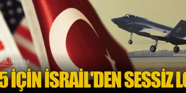 F-35 İçin İsrail'den Sessiz Lobi