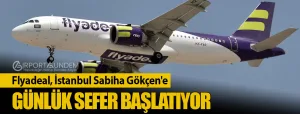 Flyadeal,-İstanbul-Sabiha-Gökçen'e-Günlük-Sefer-Başlatıyor-airportgundem