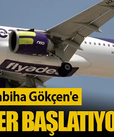 Flyadeal, İstanbul Sabiha Gökçen'e Günlük Sefer Başlatıyor