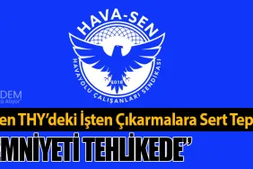 “Uçuş Emniyeti Tehlikede”