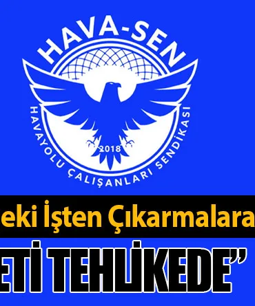 “Uçuş Emniyeti Tehlikede”