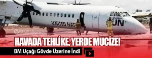 Havada-Tehlike,-Yerde-Mucize!-BM-Uçağı-Gövde-Üzerine-İndi