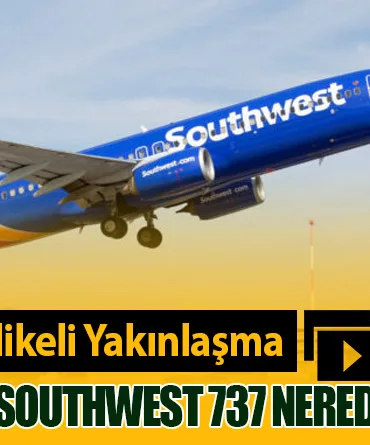 Havalimanı'nda Tehlikeli Yakınlaşma: Cessna Citation ve Southwest 737 Neredeyse Çarpışıyordu