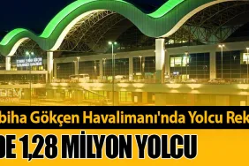 İstanbul Sabiha Gökçen Havalimanı'nda Yolcu Rekoru! 10 Günde 1,28 Milyon Yolcu