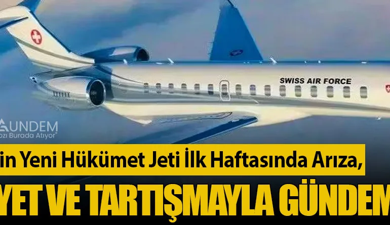 İsviçre’nin Yeni Hükümet Jeti İlk Haftasında Arıza, Maliyet ve Tartışmayla Gündemde