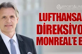 Lufthansa, Satış Direksiyonunu Monreal’e Bıraktı