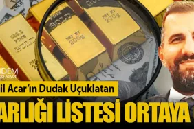 Mehmet Cemil Acar’ın Dudak Uçuklatan Mal Varlığı Listesi Ortaya Çıktı