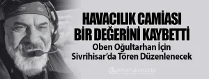 Oben-Oğultarhan-İçin-Sivrihisar’da-Tören-Düzenlenecek