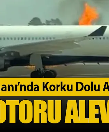 Orlando Havalimanı’nda Korku Dolu Anlar: Uçak Motoru Alev Aldı