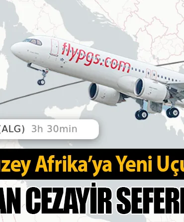 Pegasus’tan Kuzey Afrika’ya Yeni Uçuş: İstanbul’dan Cezayir Seferleri Başlıyor