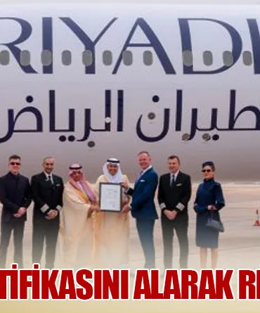 Riyadh Air, AOC Sertifikasını Alarak Resmen Uçuşa Hazır