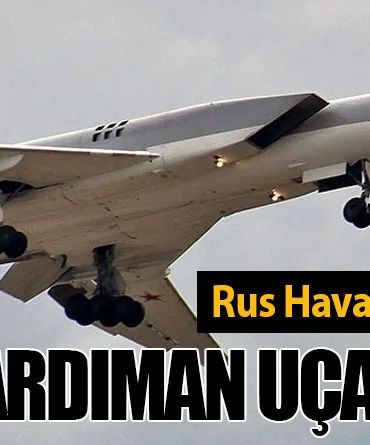 Rus Hava Kuvvetleri’ne Ait Bombardıman Uçağı Düştü!