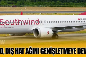 Southwind, Dış Hat Ağını Genişletmeye Devam Ediyor