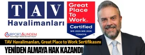 TAV-Havalimanları,-Great-Place-to-Work-Sertifikasını-Yeniden-Almaya-Hak-Kazandı