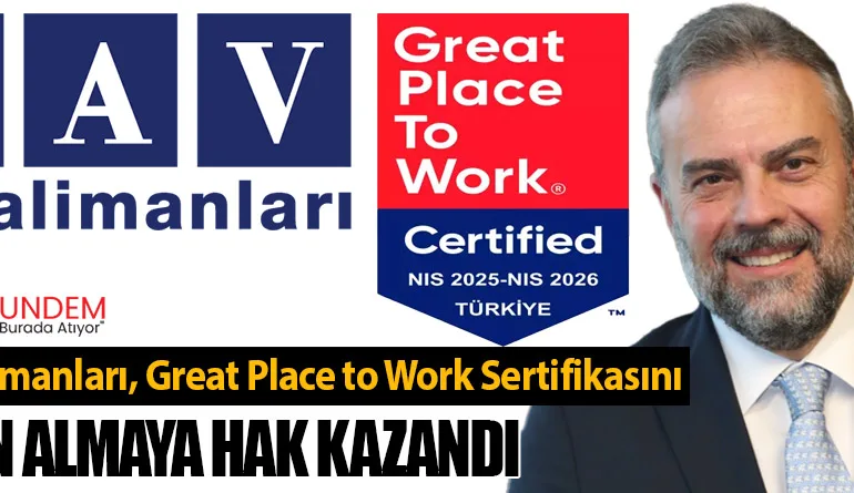 TAV Havalimanları, Great Place to Work Sertifikasını Yeniden Almaya Hak Kazandı