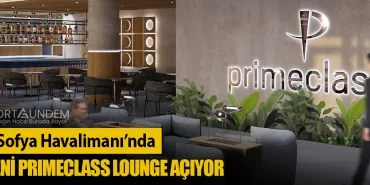 TAV, Sofya Havalimanı’nda İki Yeni Primeclass Lounge Açıyor