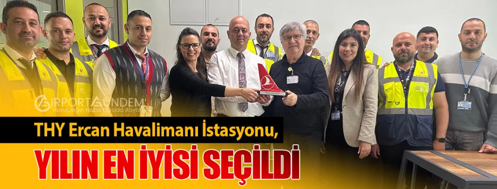 THY Ercan Havalimanı İstasyonu, Yılın En İyisi Seçildi