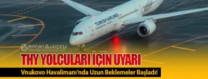THY-Yolcuları-İçin-Uyarı