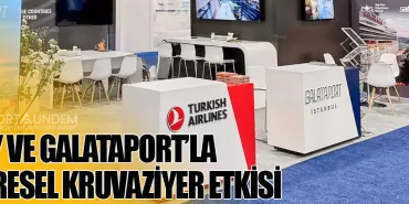 THY ve Galataport’la Küresel Kruvaziyer Etkisi