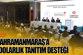 THY’den Kahramanmaraş’a 4 Milyon Dolarlık Tanıtım Desteği