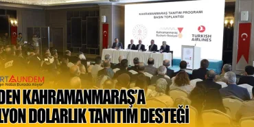 THY’den Kahramanmaraş’a 4 Milyon Dolarlık Tanıtım Desteği