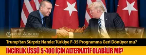Trump’tan-Sürpriz-Hamle-Türkiye-F-35-Programına-Geri-Dönüyor-mu