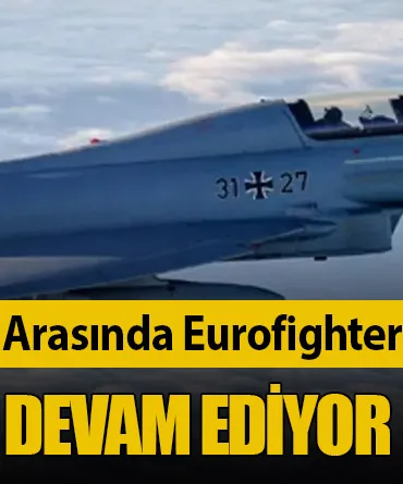 Türkiye ve İngiltere Arasında Eurofighter Jetleri İçin Müzakereler Devam Ediyor