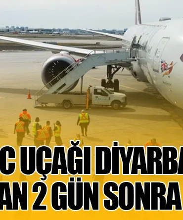 Virgin Atlantic Uçağı Diyarbakır Havalimanından 2 Gün Sonra Havalandı!