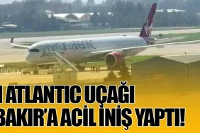 Virgin Atlantic Uçağı Diyarbakır’a Acil İniş Yaptı!